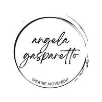 angela gasparetto theatre movement